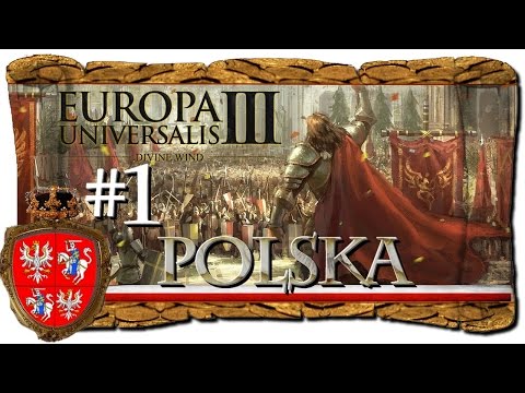 Zagrajmy w Europa Universalis 3 :Budujemy Imperium Polskie Cz.#1