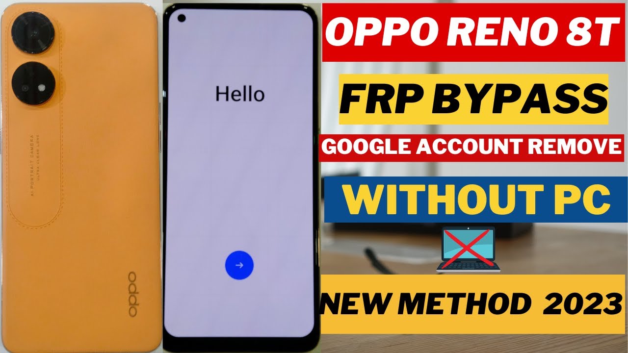OPPO Reno 8T Frp Bypass | Gmail Account Remove | Oppo OPPO Reno 8T Frp Bypass | Gmail Account Remove | Oppo