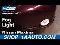 Replace Change Fog Light Nissan Maxima 00-01 - 1AAuto.com