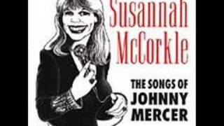 Watch Susannah Mccorkle One For My Baby video