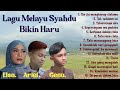 Lagu Melayu Syahdu Bikin Haru Terbaru