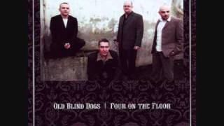 Watch Old Blind Dogs Gaelic Song video