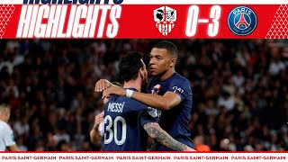 Highlights Ajaccio 0-3 Psg I Kylian Mbappé 2 & Leo Messi 1