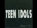 Teen Idols - Another Time