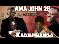 Ama John 26 ft. Kangweson & Zomblam- Kadjambanga