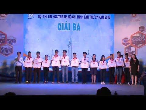 Tổng kết và trao giải Hội thi Tin học trẻ TP. Hồ Chí Minh lần thứ 27