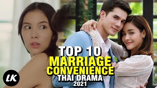Top 10 Thailand Drama About Marriage Of Convenience