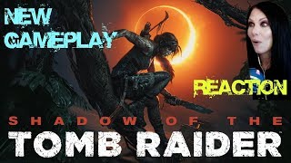 Shadow of the Tomb Raider - Welcome to Paititi Walkthrough - REACTION!