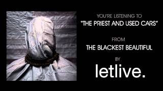 Watch Letlive The Priest And Used Cars video