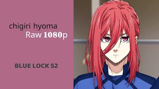 Chigiri Hyoma Blue Lock Season2 Scenes Raw 1080P