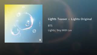 BTS (방탄소년단) Lights Teaser + Lights Original