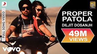 Proper Patola -   | Diljit Dosanjh | Badshah