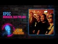 XPDC - Monggol Dah Pulang XPDC - Monggol Dah Pulang