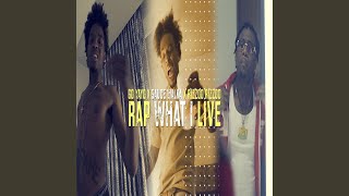 Смотреть клип Rap What I Live