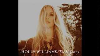 Watch Holly Williams Giving Up video