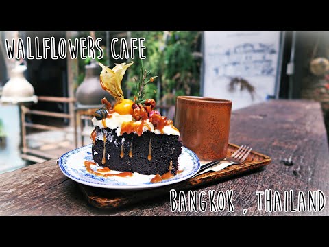 ❁ Wallflowers Cafe - Bangkok - Thailand ❁