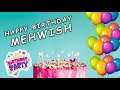 Happy Birthday Mehwish/Mahwish/Mehvish. #happybirthdaytoyou