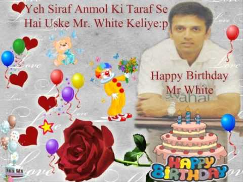 ♥ Badhai ho Badhai Janam Din Ki Badhai Mr White:p ♥