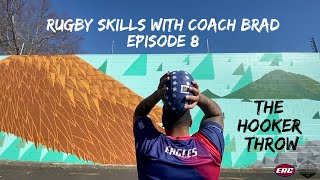 Rugby Skills With Coach Brad Episode 8 - The Throw