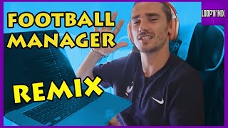 Antoine Griezmann - Football Manager Remix