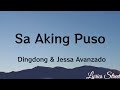 Sa Aking Puso (Lyrics) Dingdong & Jessa Avanzado @lyricsstreet5409 #lyrics #opm #saakingpuso #90s