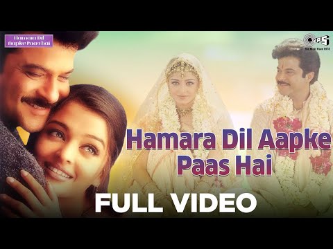 Title Track - Hamara Dil Aapke Paas Hai | Anil Kapoor & Aishwarya...
