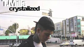 Watch T Mills Crystalized video