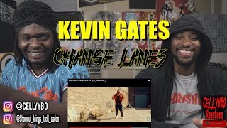Kevin Gates Change Lanes Dir By A Colebennett Reaction Kevin Gates Change Lanes Dir By A Colebennett Reaction