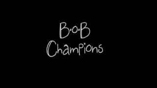 Watch Bob Champions Ft Oar video