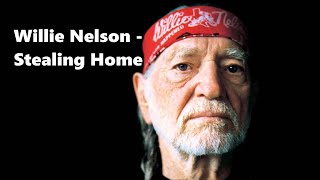 Watch Willie Nelson Stealing Home video