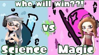 Science VS. Magic (part 2) | Splatoon 2 : Custom Splatfest