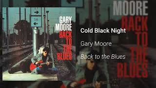 Watch Gary Moore Cold Black Night video
