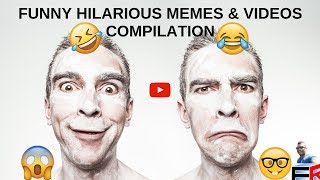 Funny hilarious memes & videos compilation
