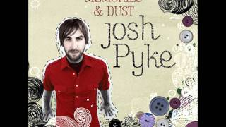 Watch Josh Pyke Sew My Name video