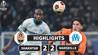 Shakhtar Donetsk Vs Marseille 2-2 Highlights Europa League 2023-24
