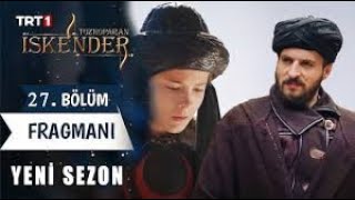 Tozkoparan İskender 27. Bölüm Fragmanı