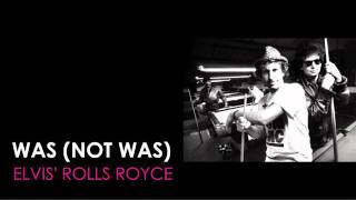 Watch Was not Was Elvis Rolls Royce video