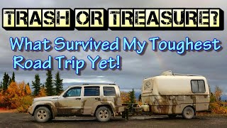 Trash or Treasure? What Survived My Toughest Road Trip Yet!