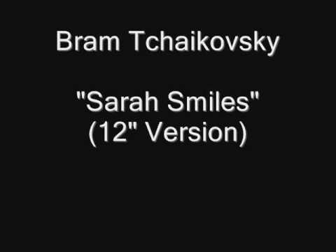 Bram Tchaikovsky - Sarah Smiles / Turn On The Light / Bloodline Bram Tchaikovsky - Sarah Smiles / Turn On The Light / Bloodline