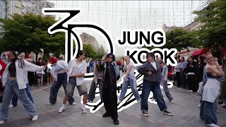 Kpop In Public Jungkook- 3D Dance Cover By Set Me Free