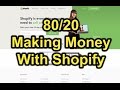 Setting up Shopify Store | How To Build Your Own Ecommerce Site & Online Store with Shopify (80/20)