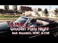 DJ PMX new single special CM "Groovin' Party Night feat. Kayzabro, HOKT, G.CUE"