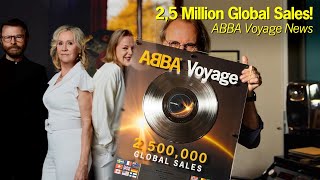 Abba Voyage News – 2,5 Million Global Sales! Abba 
