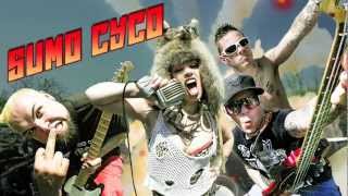 Sumo Cyco - Loose Cannon