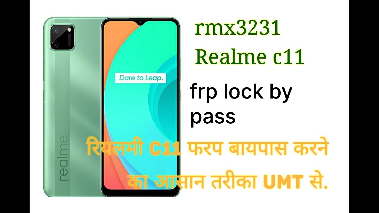 realme c11(rmx3231) frp remove done by umt unisoc tool realme c11(rmx3231) frp remove done by umt unisoc tool