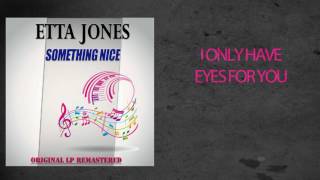 Watch Etta Jones I Only Have Eyes For You video
