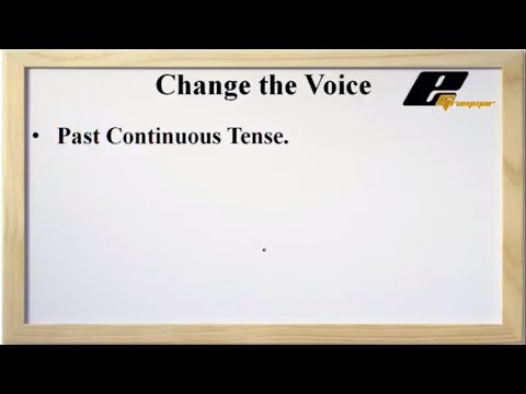 Change the Voice Past Continuous In Hindi