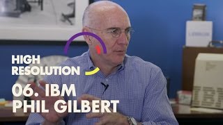 #6: IBM Head of Design, Phil Gilbert, wields $100M and 1,300 designers to bring design back to IBM