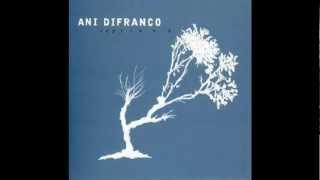 Watch Ani Difranco Unrequited video