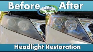 Headlight Restoration Quick | Fresh Eco Steam Cleaining
